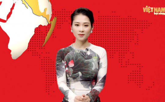 Bản tin Việt Nam hội nhập số 9 ngày 01/8/2020
