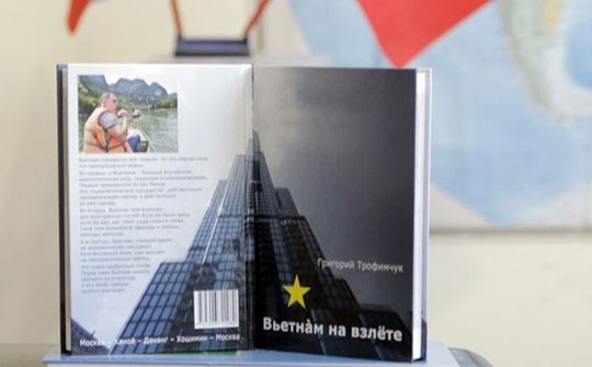“Việt Nam cất cánh” - Cuốn sách của tác giả người Nga được quan tâm