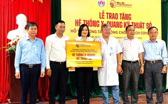 T&T Group trao tặng hệ thống X-quang kỹ thuật số hỗ trợ Quảng Nam phòng, chống Covid-19