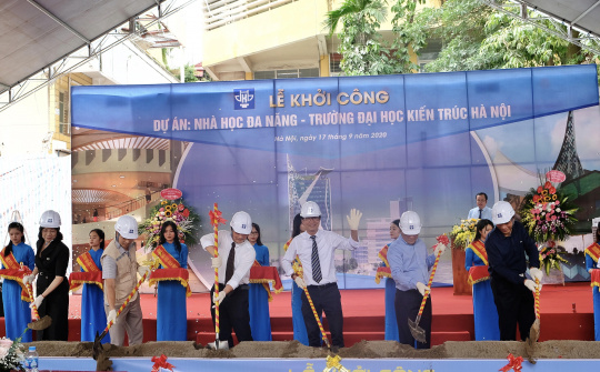 Khởi công công trình Nhà học đa năng, Trường Đại học Kiến trúc Hà Nội