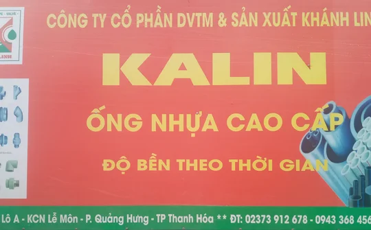 Ống nhựa cao cấp KaLin: Đồng hành cùng khách hàng phát triển