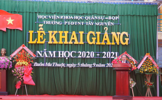 Đắk Lắk: Trường Phổ thông Dân tộc nội trú Tây Nguyên, khai giảng năm học mới 2020 - 2021