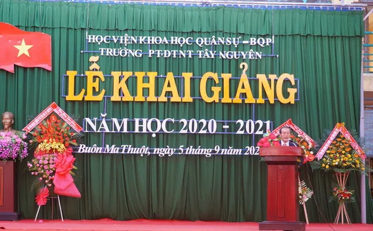 Đắk Lắk: Trường Phổ thông Dân tộc nội trú Tây Nguyên, khai giảng năm học mới 2020 - 2021