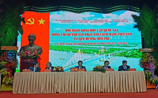 Hội thảo "Đồng chí Huỳnh Tấn Phát với cách mạng Việt Nam và quê hương Bến Tre"