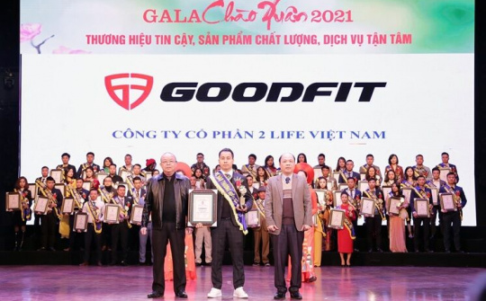 GoodFit: “Thương hiệu tin cậy, sản phẩm chất lượng” năm 2020