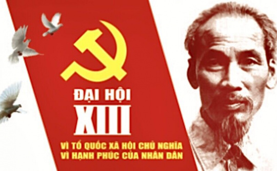 Đại hội Đảng XIII và nền tảng khát vọng 100 năm