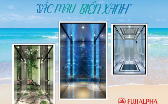 FUJIALPHA ra mắt bộ sưu tập thang máy dành cho thành phố biển