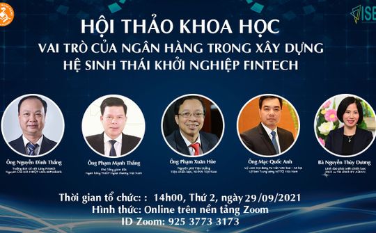 Vai trò của Ngân hàng trong xây dựng hệ sinh thái khởi nghiệp Fintech