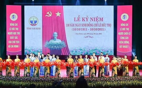 Nam Định: Long trọng kỷ niệm 110 năm ngày sinh đồng chí Lê Đức Thọ (10-10-1911 - 10-10-2021)