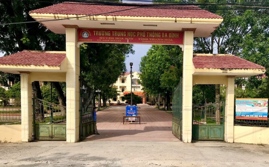 Trường THPT Ba Đình: Quan tâm nâng cao chất lượng “Dạy tốt - Học tốt”