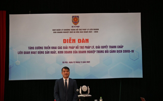 Tăng cường hỗ trợ pháp lý, giải quyết tranh chấp liên quan hoạt động SXKD trong bối cảnh dịch Covid-19