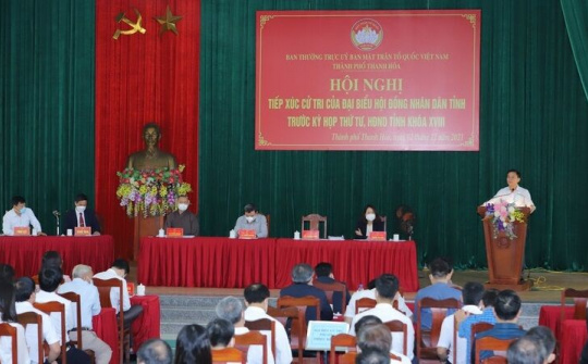 Bí thư Tỉnh ủy, Chủ tịch HĐND tỉnh và các đại biểu HĐND tỉnh tiếp xúc cử tri TP Thanh Hóa