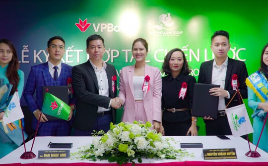 VPBank ký kết hợp tác chiến lược với Phố Xanh Group