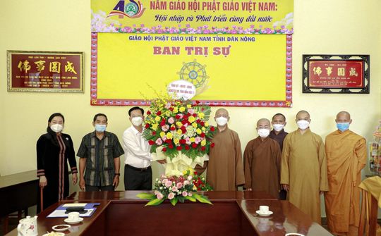 Lãnh đạo tỉnh Đắk Nông thăm, chúc mừng Ban Trị sự Giáo hội Phật giáo tỉnh