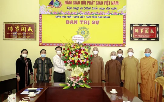 Lãnh đạo tỉnh Đắk Nông thăm, chúc mừng Ban Trị sự Giáo hội Phật giáo tỉnh