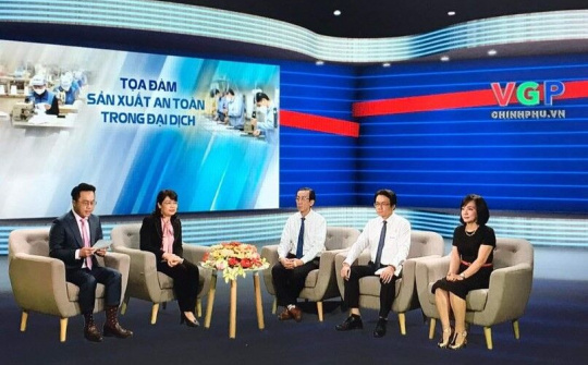 Toạ đàm “Sản xuất an toàn trong đại dịch”