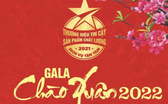 Gala Chào Xuân 2022 - Tự hào Thương hiệu Đất Việt