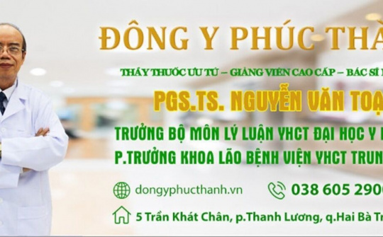 Phòng khám Đông y Phúc Thành: “Sáng y đức - Trọn niềm tin”