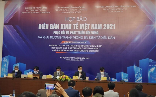 Diễn đàn Kinh tế Việt Nam năm 2021 - phục hồi và phát triển kinh tế xã hội