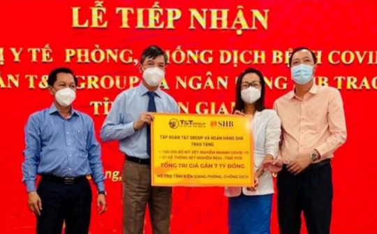 T&T Group và SHB tặng vật tư y tế trị giá 42 tỷ đồng giúp 8 tỉnh ứng phó dịch