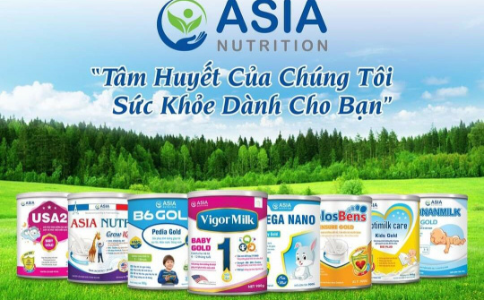 Sữa ASIA: Tâm huyết của chúng tôi, sức khỏe dành cho bạn