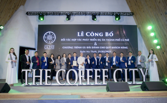 Lễ ký kết hợp tác chiến lược phân phối Dự án Thành phố Cà Phê  với quy mô trên 45 ha
