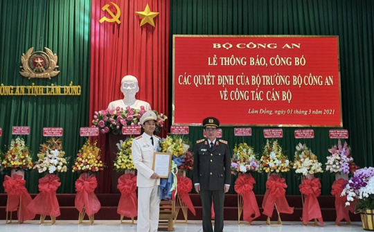 Đắk lắk và Lâm Đồng có tân Giám đốc Công an tỉnh