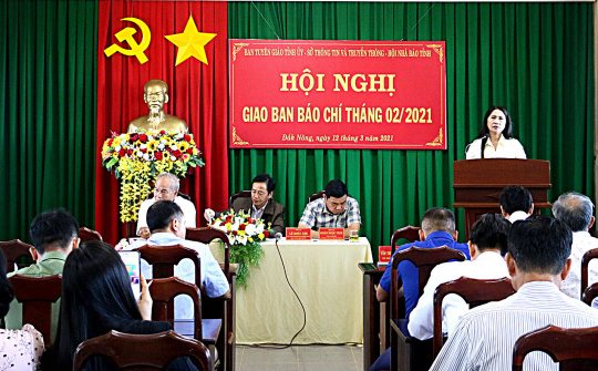 Đắk Nông: Hội nghị giao ban Báo chí tháng 2 năm 2021