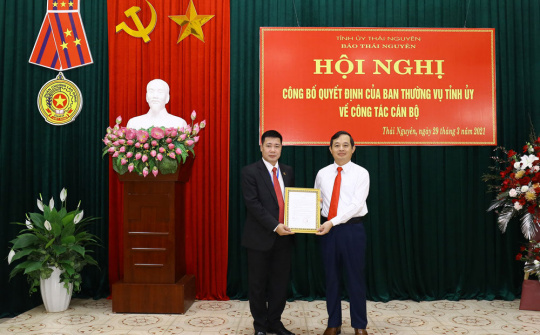 Thái Nguyên:Trao Quyết định bổ nhiệm Phó Tổng biên tập Báo Thái Nguyên