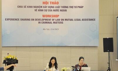 Chia sẻ kinh nghiệm xây dựng luật tương trợ tư pháp về hình sự của nước ngoài
