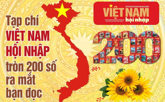 Việt Nam Hội nhập: Con số 200 và tinh thần hội nhập