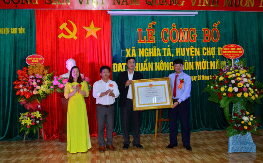Bắc Kạn: Công bố xã Nghĩa Tá đạt chuẩn nông thôn mới