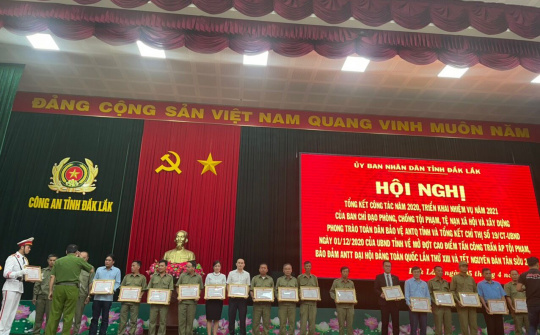 Đắk Lắk: Tổng kết công tác phòng, chống tội phạm đảm bảo an ninh trật tự