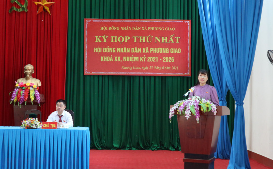 Võ Nhai, Thái Nguyên: Xã Phương Giao tổ chức Kỳ họp thứ nhất HĐND xã khóa XX, nhiệm kỳ 2021 - 2026
