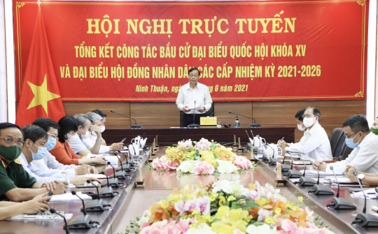 Hội nghị trực tuyến tổng kết cuộc bầu cử tỉnh Ninh Thuận