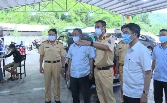 Lâm Đồng: Chủ tịch UBND tỉnh kiểm tra chốt kiểm soát phòng chống dịch Covid-19