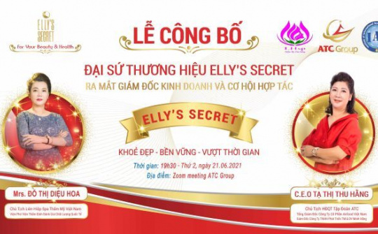 Công bố Đại sứ thương hiệu ELLY’S SECRET của tập đoàn ATC Group