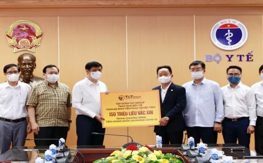 T&T Group tài trợ toàn bộ bơm kim tiêm cho chiến dịch tiêm 150 triệu liều vắc xin phòng COVID-19