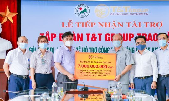 T&T Group tài trợ 7 tỷ đồng mua trang thiết bị, vật tư y tế giúp Bệnh viện Đức Giang chống dịch COVID-19