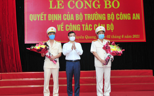 Tuyên Quang: Công an tỉnh có 2 tân Phó Giám đốc