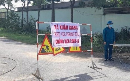 Phong tỏa xã Xuân Giang khi phát hiện ca dương tính SARS-CoV-2