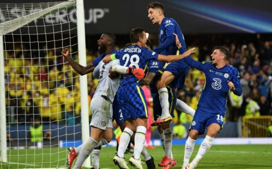 HLV Tuchel 'cao tay' thay thủ môn bắt luân lưu đưa Chelsea giành Siêu cúp châu Âu 2021