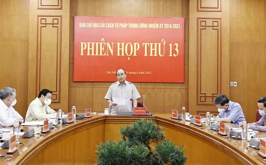 Chủ tịch nước chủ trì Phiên họp thứ 13 Ban Chỉ đạo Cải cách tư pháp Trung ương
