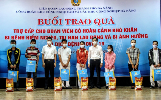 Dốc sức vì người lao động, nỗ lực khắc phục khó khăn do đại dịch