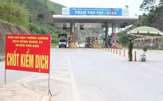 Lào Cai: Tiếp tục tăng cường và thực hiện nghiêm các biện pháp phòng, chống dịch Covid-19