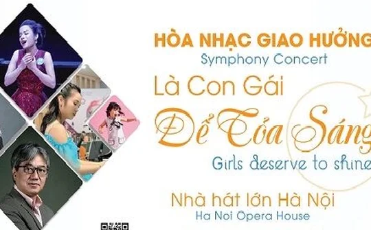Hòa nhạc giao hưởng ‘Là con gái để tỏa sáng’ được tổ chức online