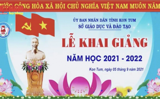 Kon Tum: Khai giảng năm học mới qua Sóng truyền hình tỉnh