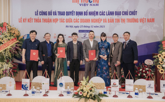 Bản tin Thị trường Việt Nam: Lễ trao Quyết định bổ nhiệm, ký kết thỏa thuận hợp tác thành công tốt đẹp