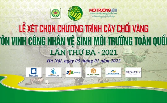 Lễ xét chọn Cây Chổi Vàng - Tôn vinh những công nhân vệ sinh môi trường lần thứ 3 - 2021