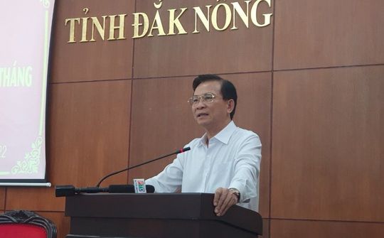 Đắk Nông: Phấn đấu quyết liệt đạt mức cao nhất mục tiêu nhiệm vụ năm 2022